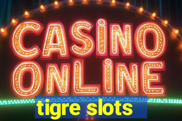 tigre slots - sortudo